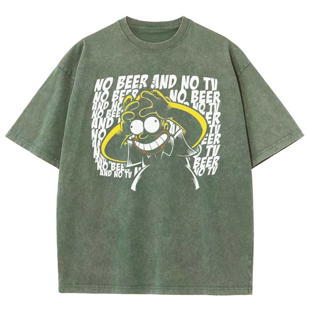 No Beer No TV Parody Washed T-Shirt 