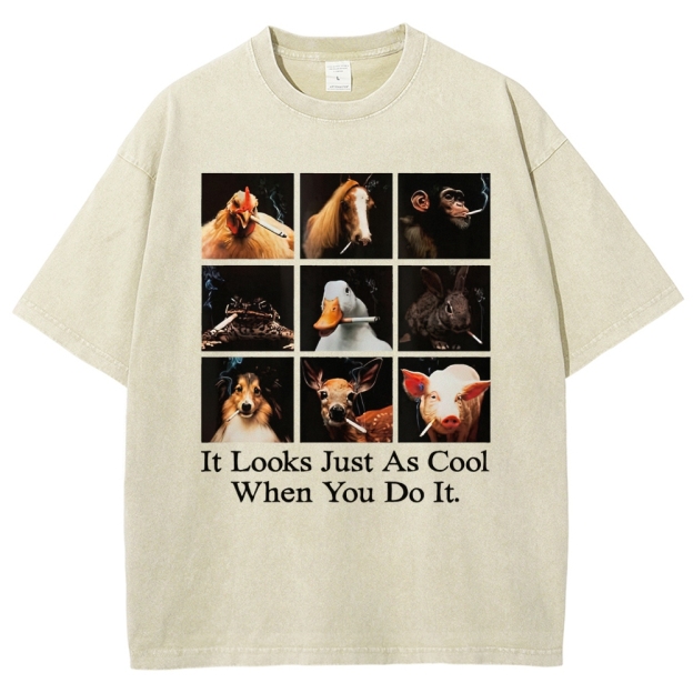  Looks Just as Cool When You do It  Washed T-Shirt 