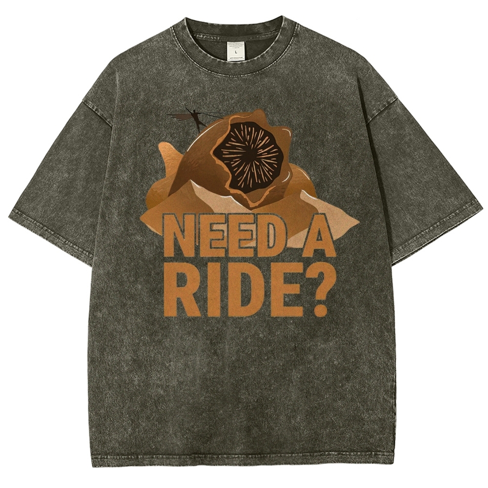 Need a Ride? Washed T-Shirt