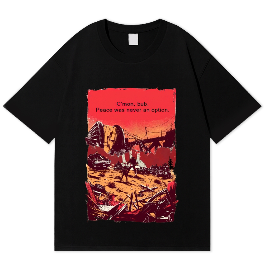 Post-Apocalyptic Survivor Quote Cotton T-shirt