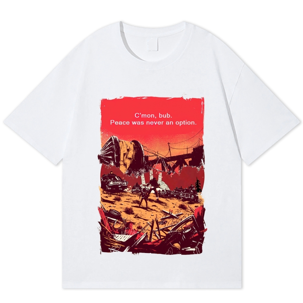 Post-Apocalyptic Survivor Quote Cotton T-shirt