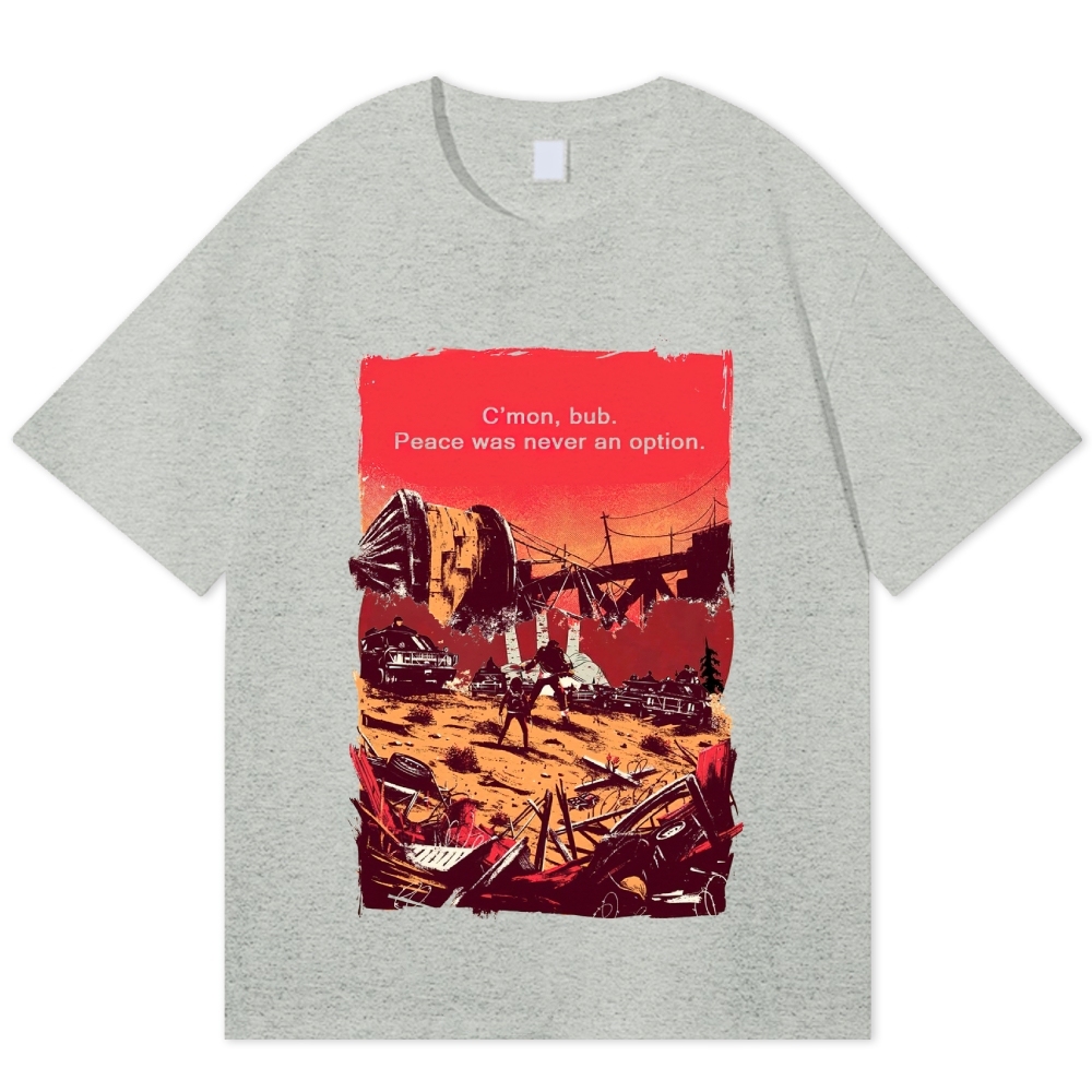 Post-Apocalyptic Survivor Quote Cotton T-shirt