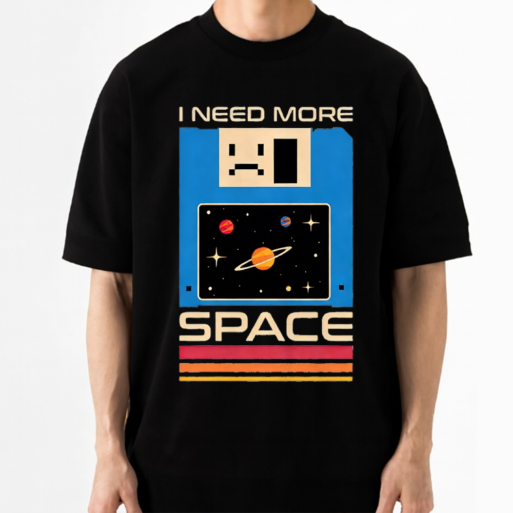"I Need More Space" Retro Floppy Disk Space Cotton T-shirt