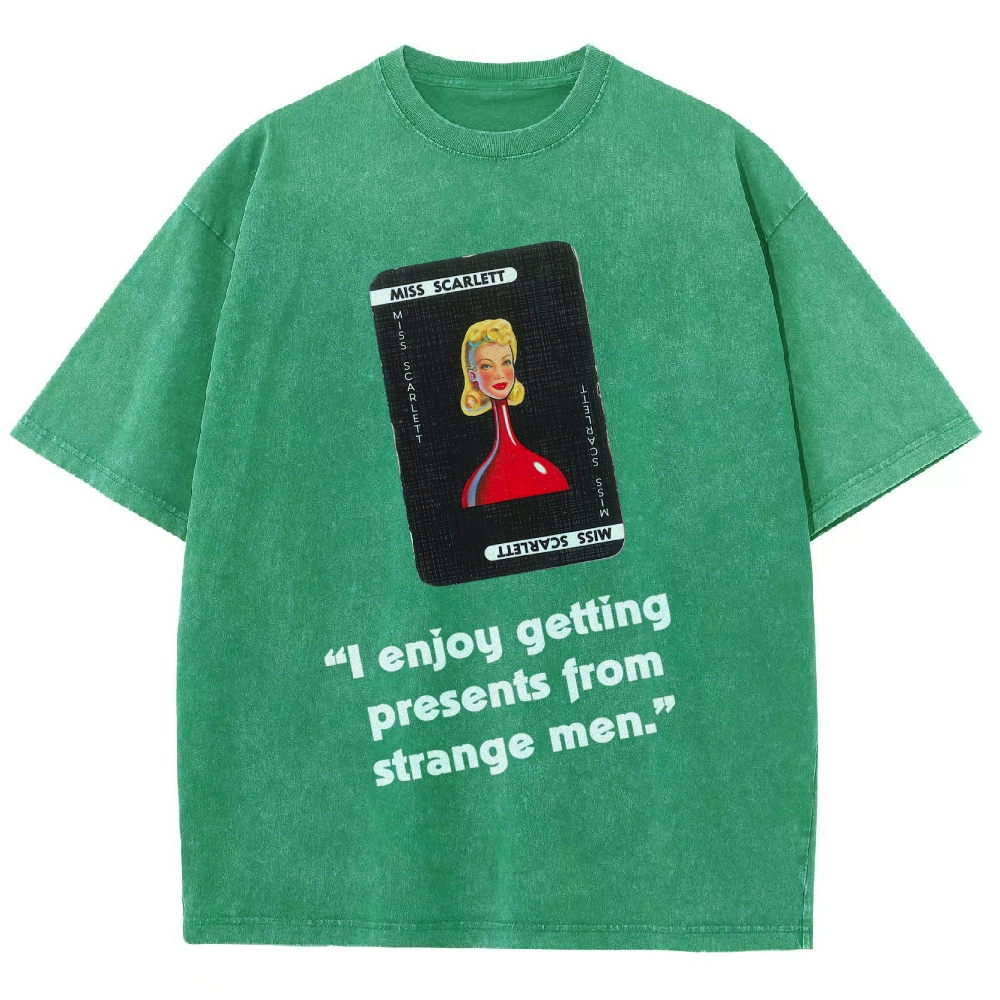 Miss Scarlett Quote T-Shirt