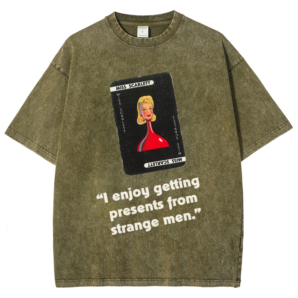 Miss Scarlett Quote T-Shirt
