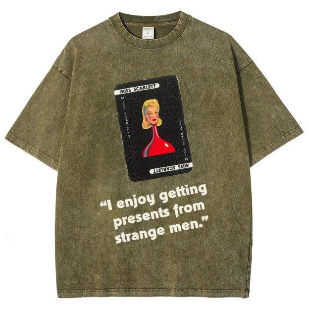Miss Scarlett Quote T-Shirt