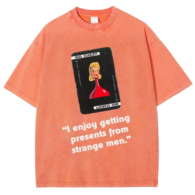 Miss Scarlett Quote T-Shirt
