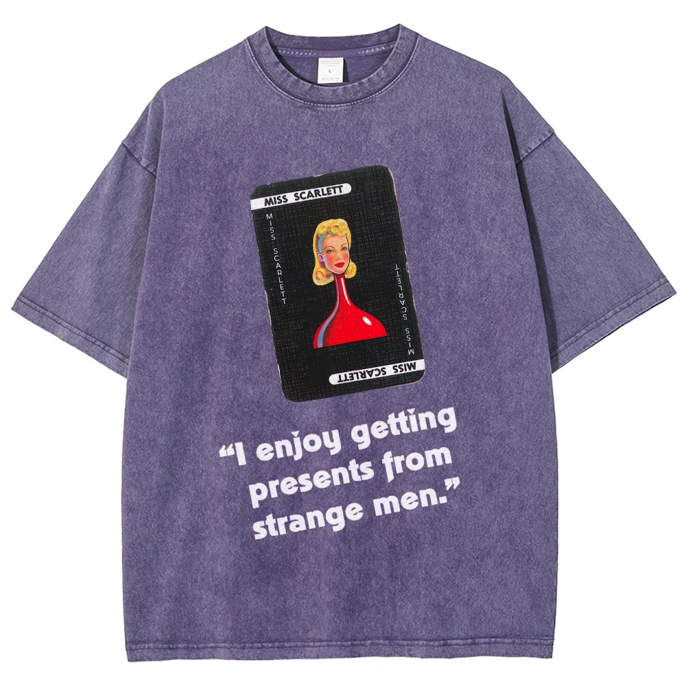 Miss Scarlett Quote T-Shirt