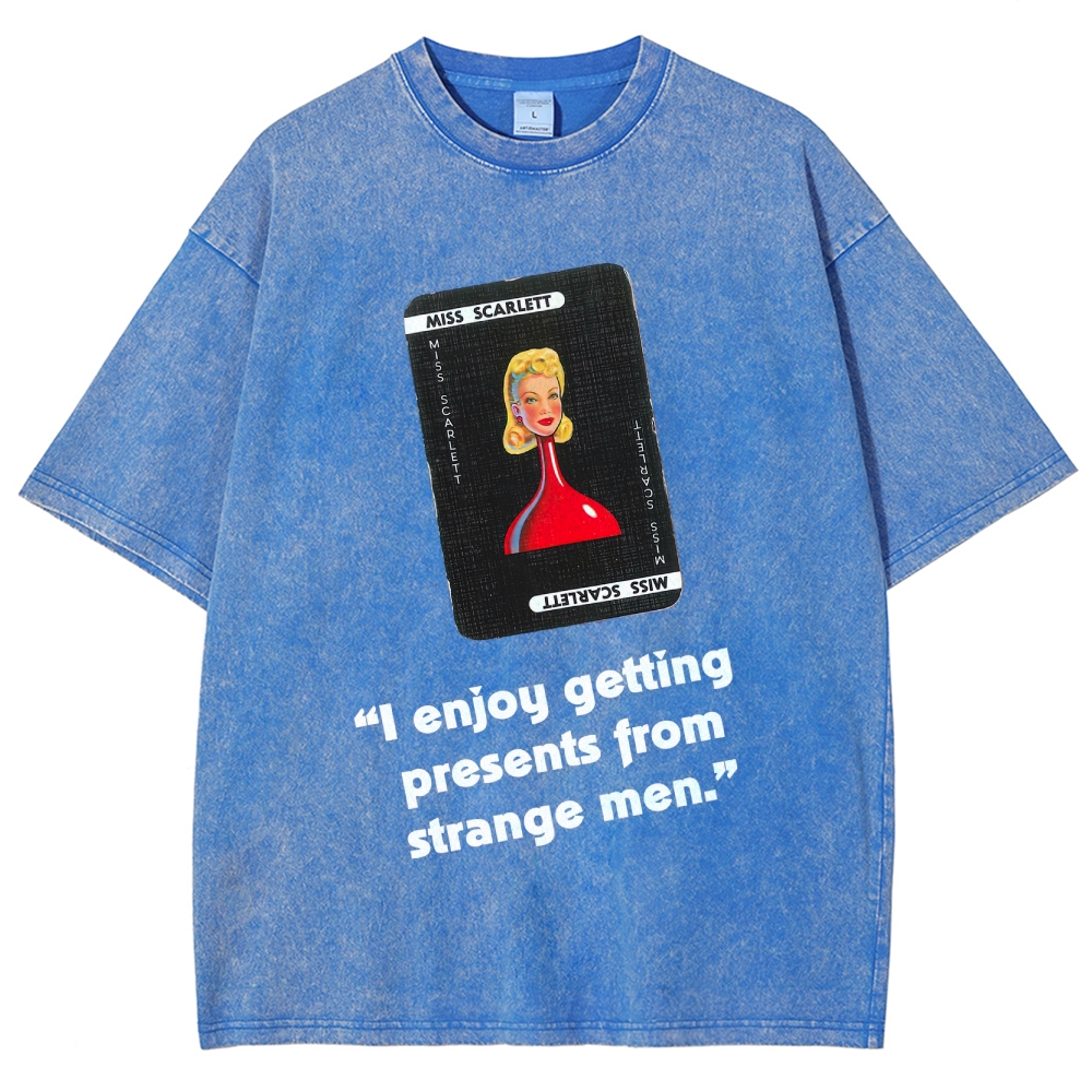 Miss Scarlett Quote T-Shirt