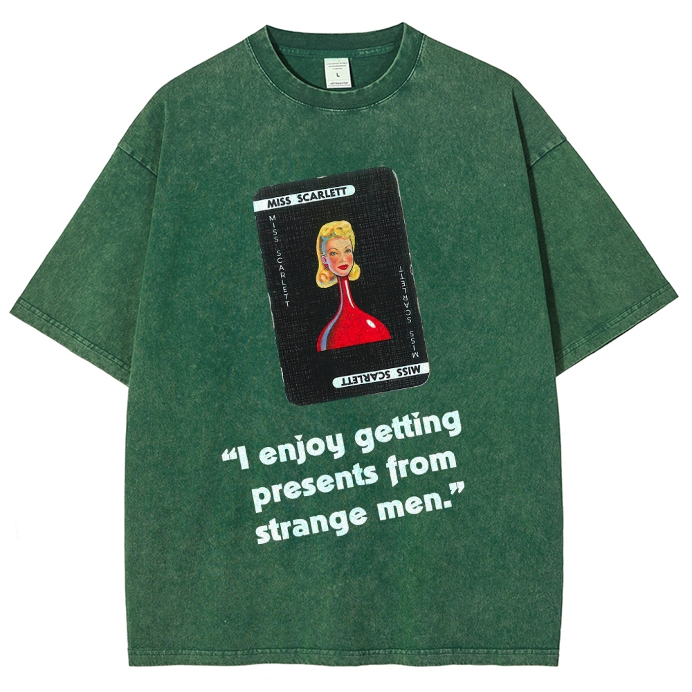 Miss Scarlett Quote T-Shirt