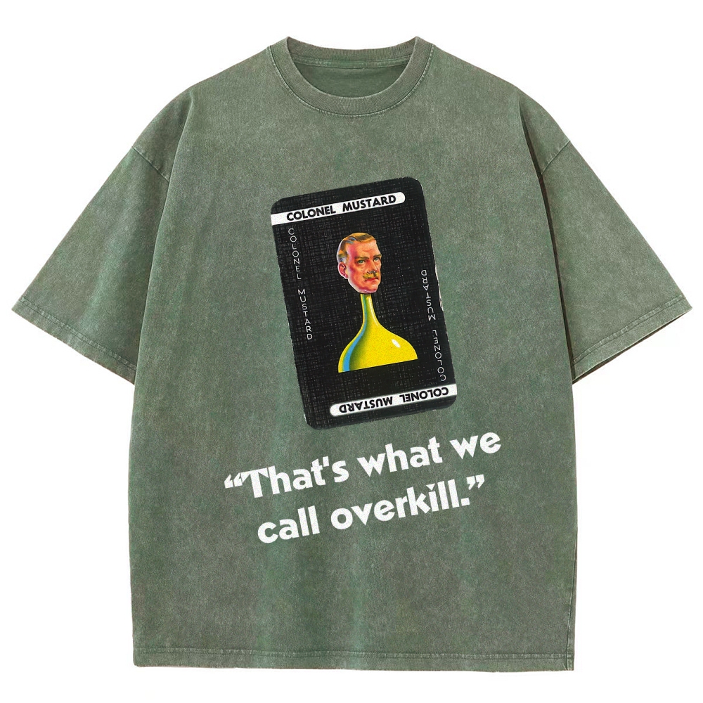 Miss Scarlett Quote Washed T-Shirt