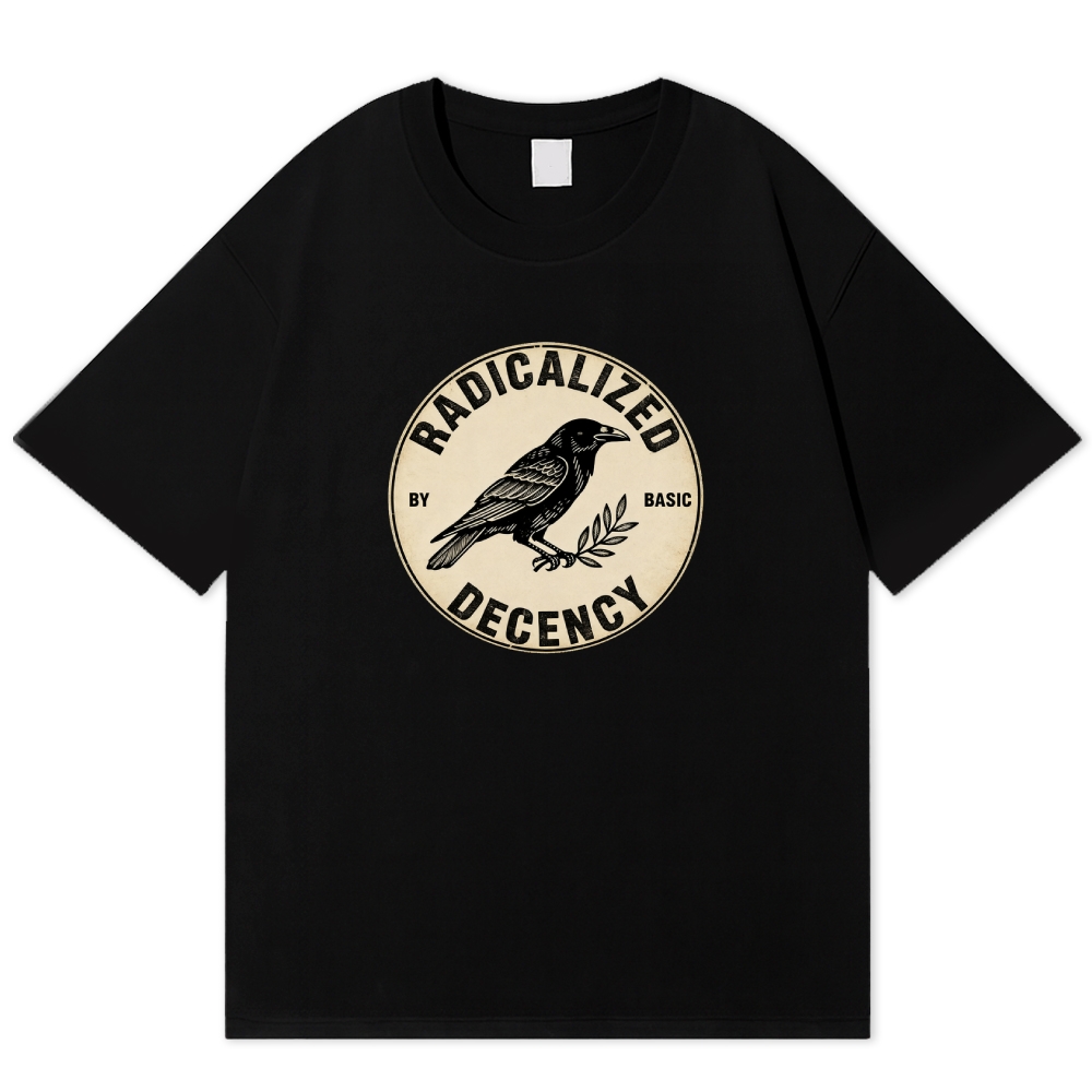 Raven Radicalized By Basic Decency Retro Art Cotton T-shirt