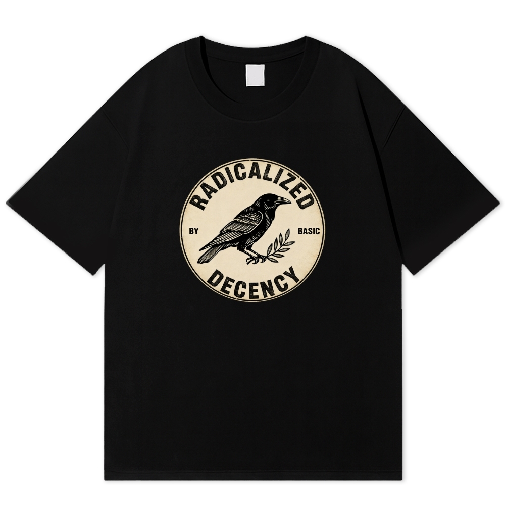 Raven Radicalized By Basic Decency Retro Art Cotton T-shirt