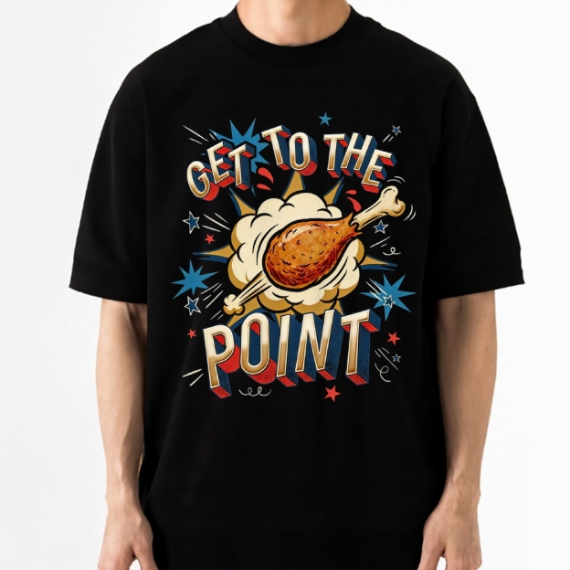 Get To The Point Chicken Drumstick Retro Fun Cotton T-shirt