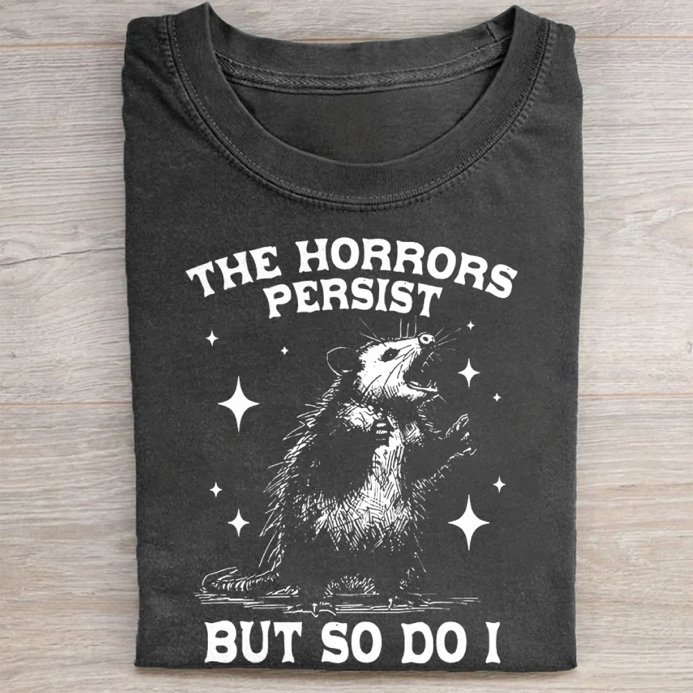 Vintage The Horrors Persist But So Do I Washed Tee 