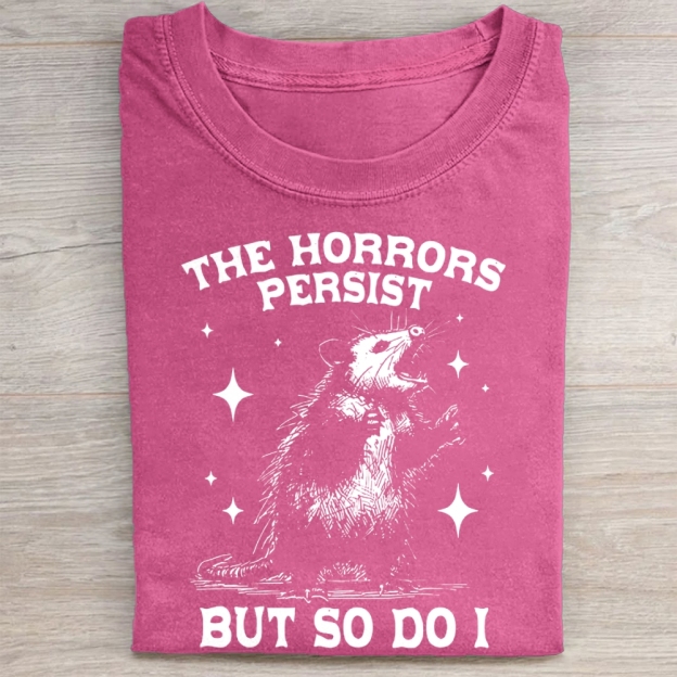 Vintage The Horrors Persist But So Do I Washed Tee 