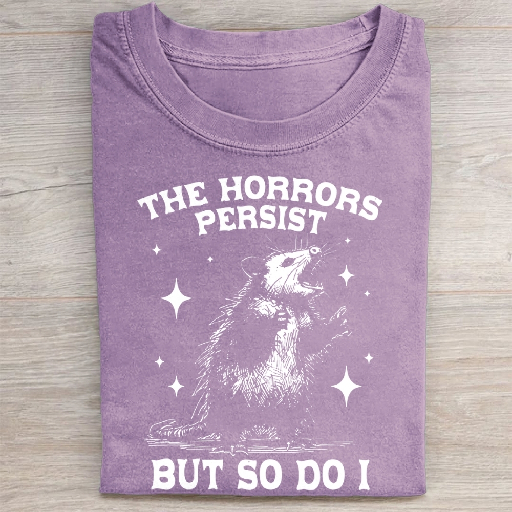 Vintage The Horrors Persist But So Do I Washed Tee 