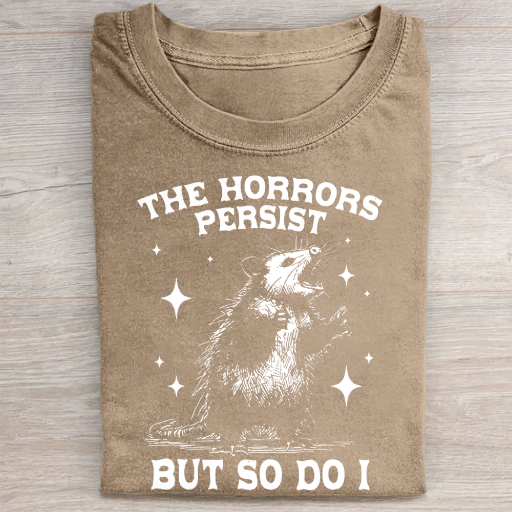 Vintage The Horrors Persist But So Do I Washed Tee 