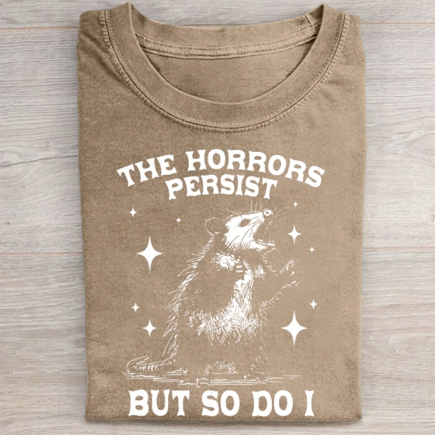 Vintage The Horrors Persist But So Do I Washed Tee 