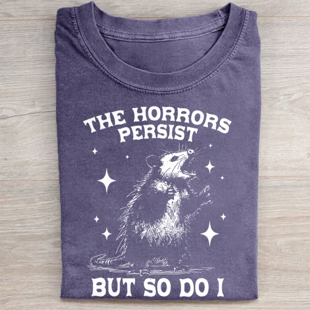 Vintage The Horrors Persist But So Do I Washed Tee 