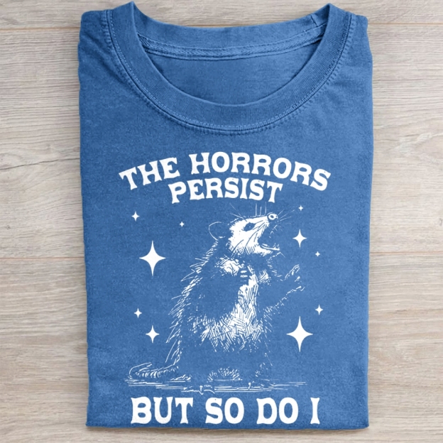 Vintage The Horrors Persist But So Do I Washed Tee 