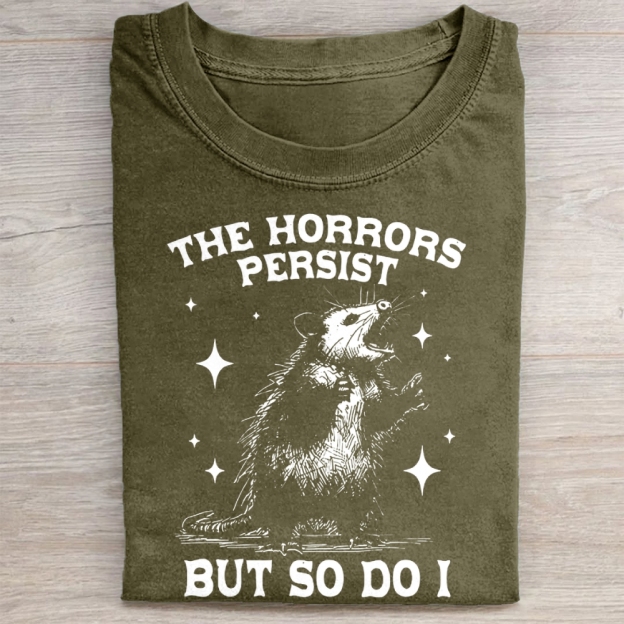 Vintage The Horrors Persist But So Do I Washed Tee 