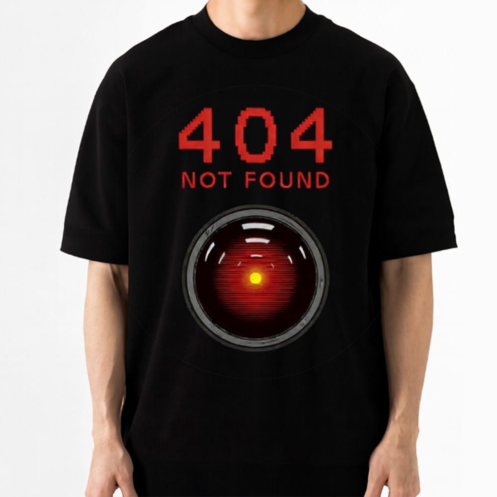 404 Error HAL Machine Sci-Fi Parody T-Shirt Cotton T-shirt
