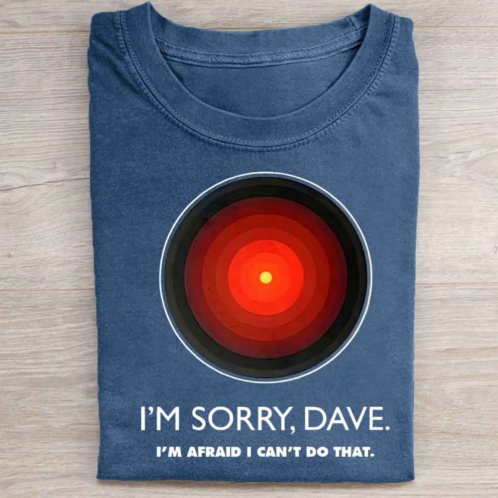 Vintage I'M SORRY DAVE, HAL9000 Washed Tee 