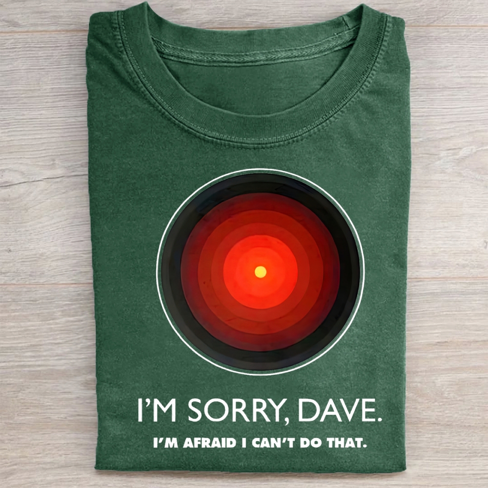 Vintage I'M SORRY DAVE, HAL9000 Washed Tee 