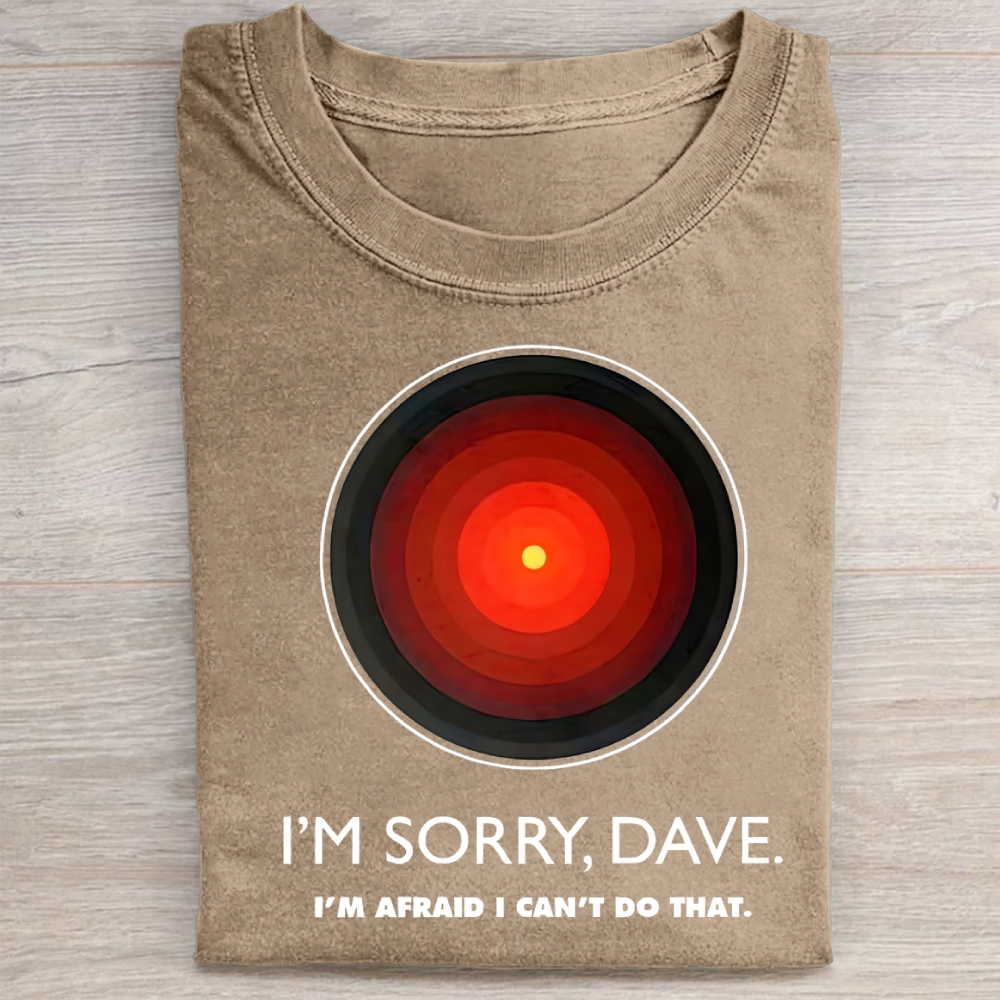 Vintage I'M SORRY DAVE, HAL9000 Washed Tee 