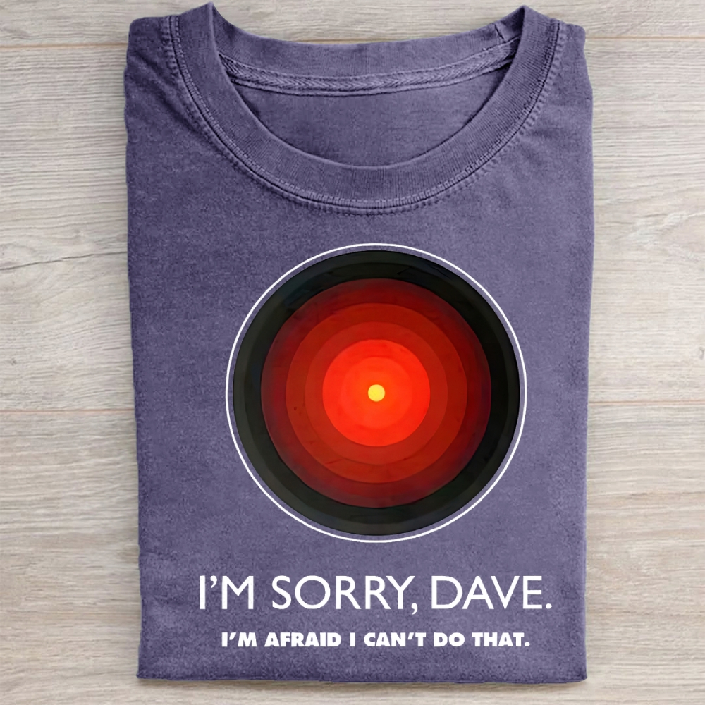 Vintage I'M SORRY DAVE, HAL9000 Washed Tee 