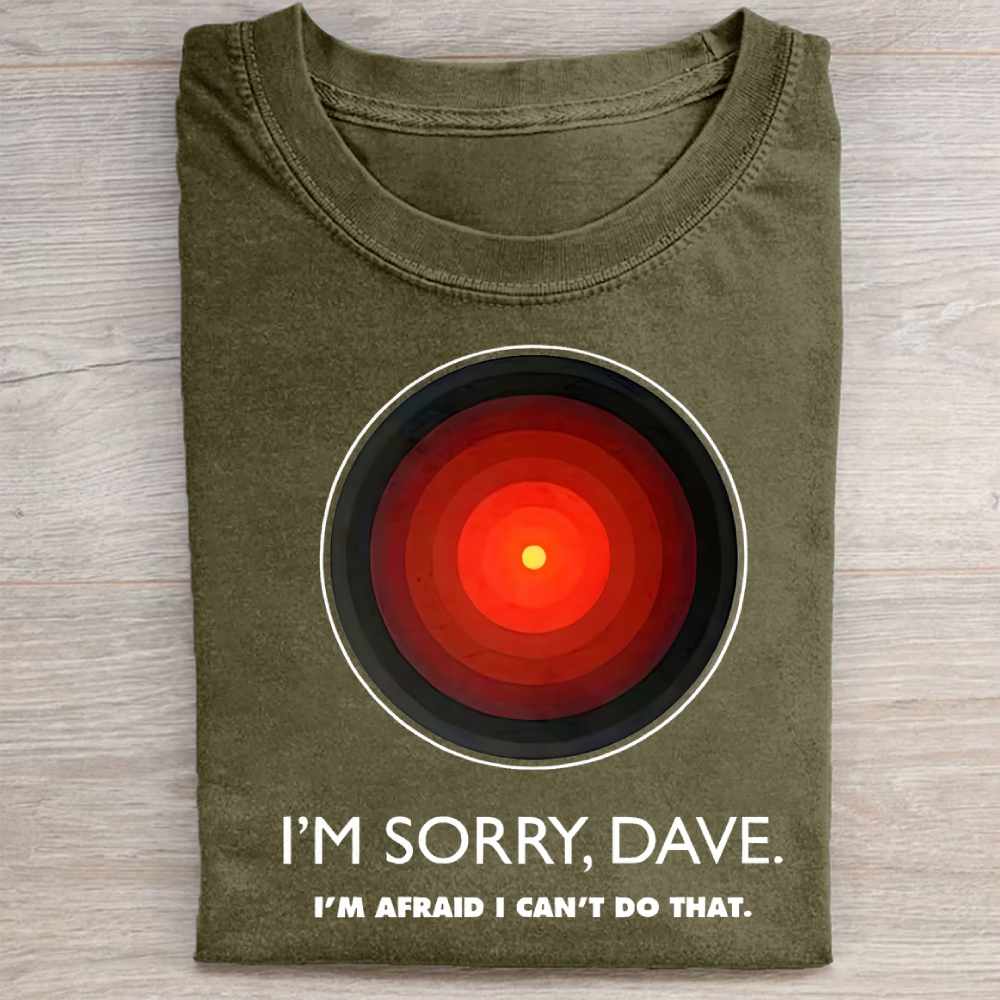 Vintage I'M SORRY DAVE, HAL9000 Washed Tee 
