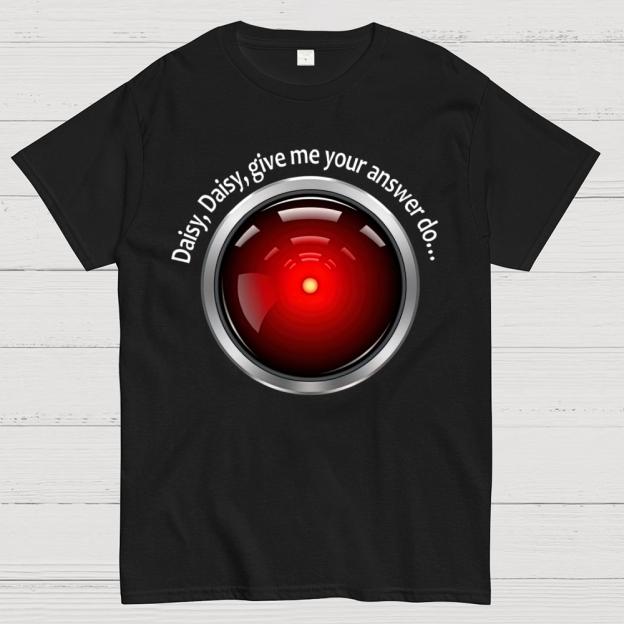 Daisy, Daisy, Give Me Your Answer Do Cotton T-shirt