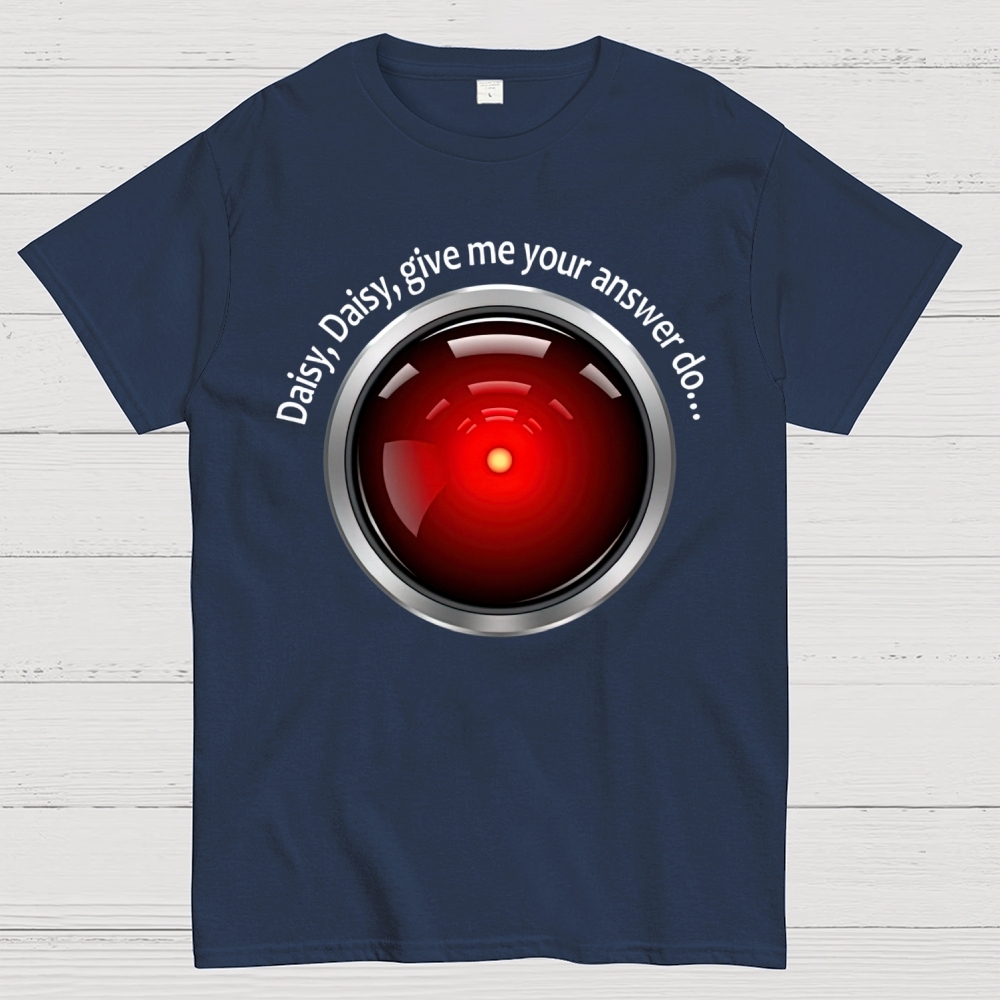 Daisy, Daisy, Give Me Your Answer Do Cotton T-shirt