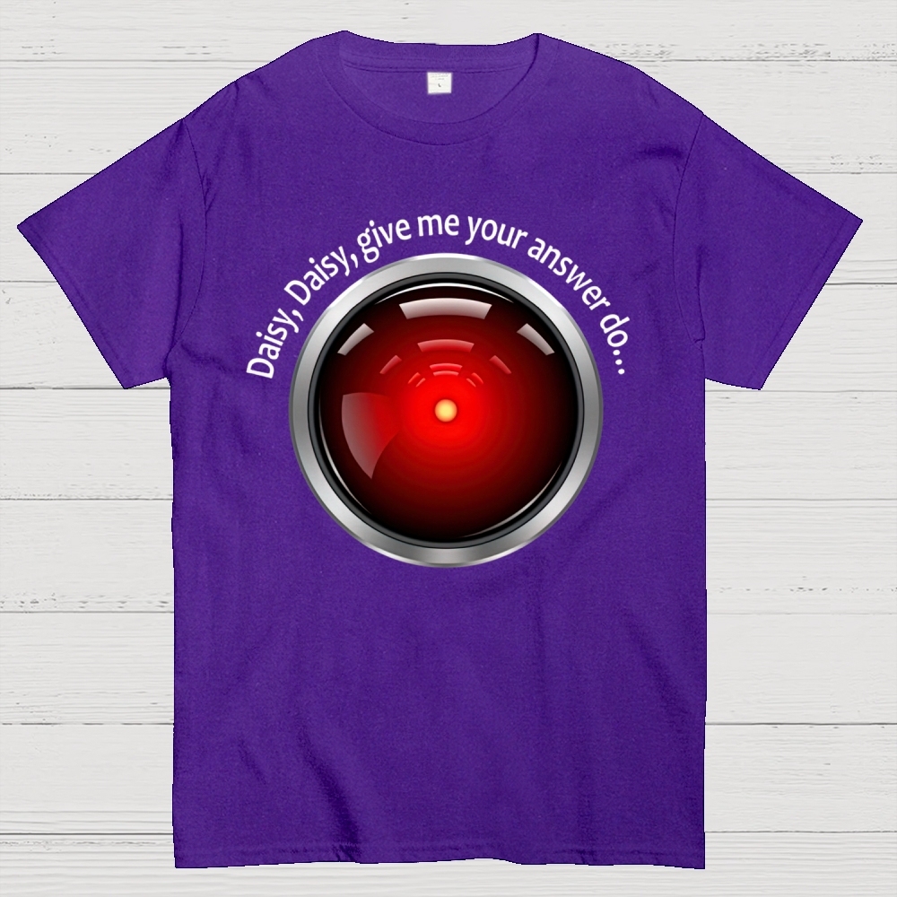 Daisy, Daisy, Give Me Your Answer Do Cotton T-shirt