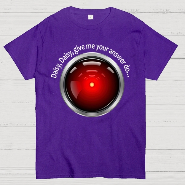 Daisy, Daisy, Give Me Your Answer Do Cotton T-shirt