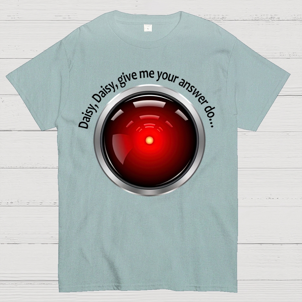 Daisy, Daisy, Give Me Your Answer Do Cotton T-shirt