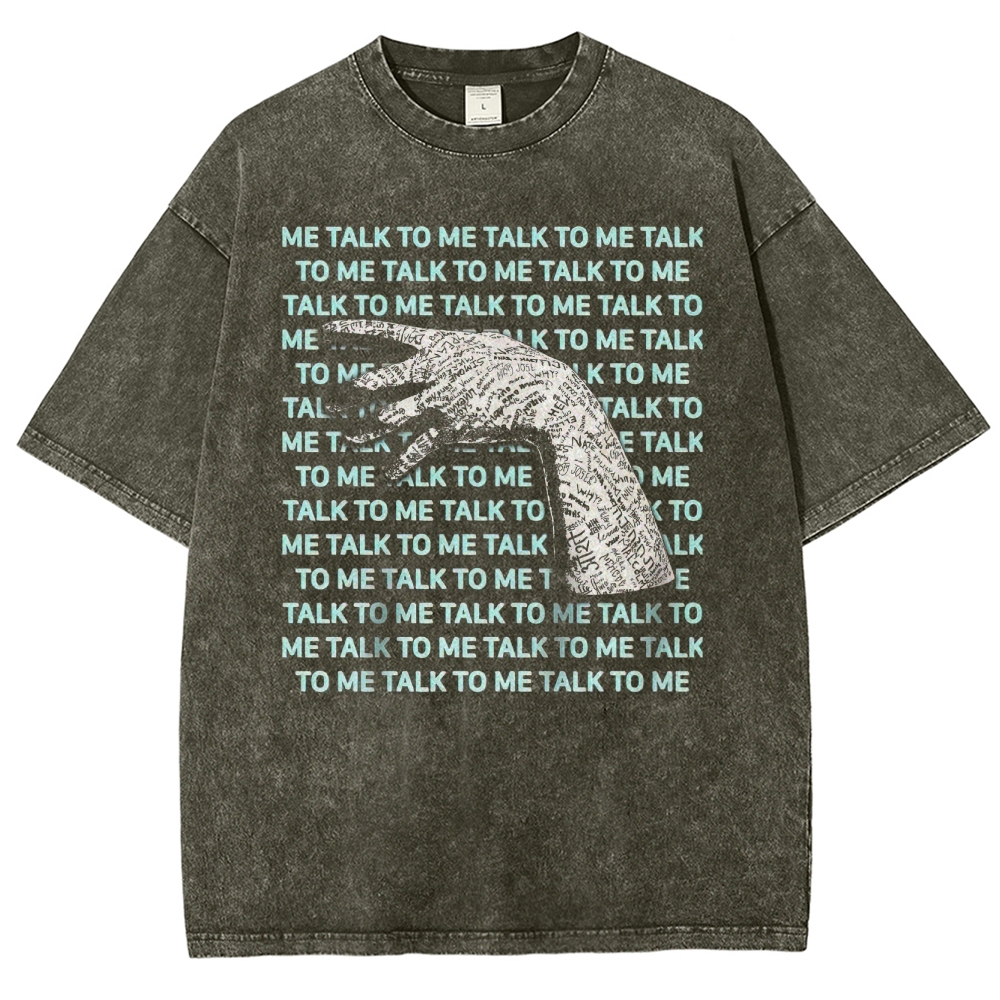 Talk To Me Horror Washed T-Shirt 