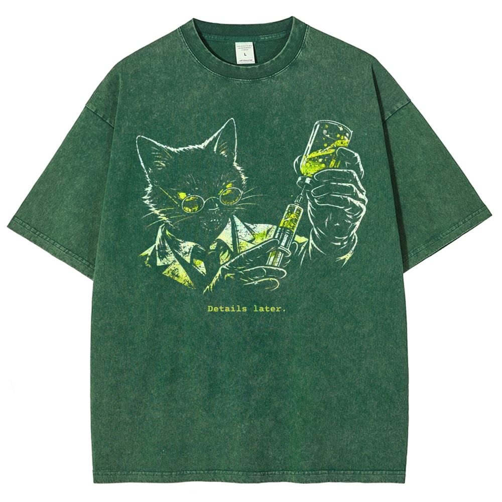 Cats Dead Details Later Washed T-Shirt 