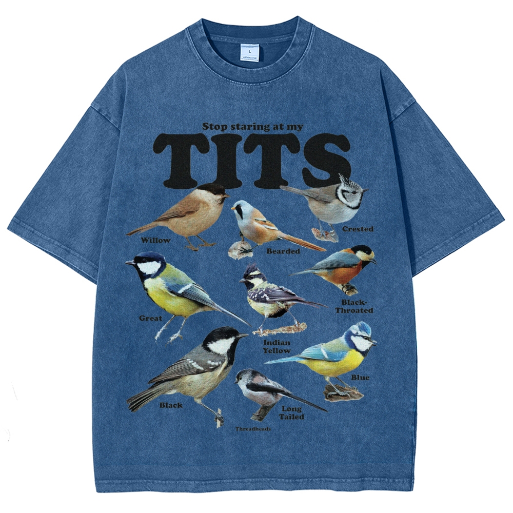 "Stop Staring at My Tits" Bird Identification Washed T-Shirt