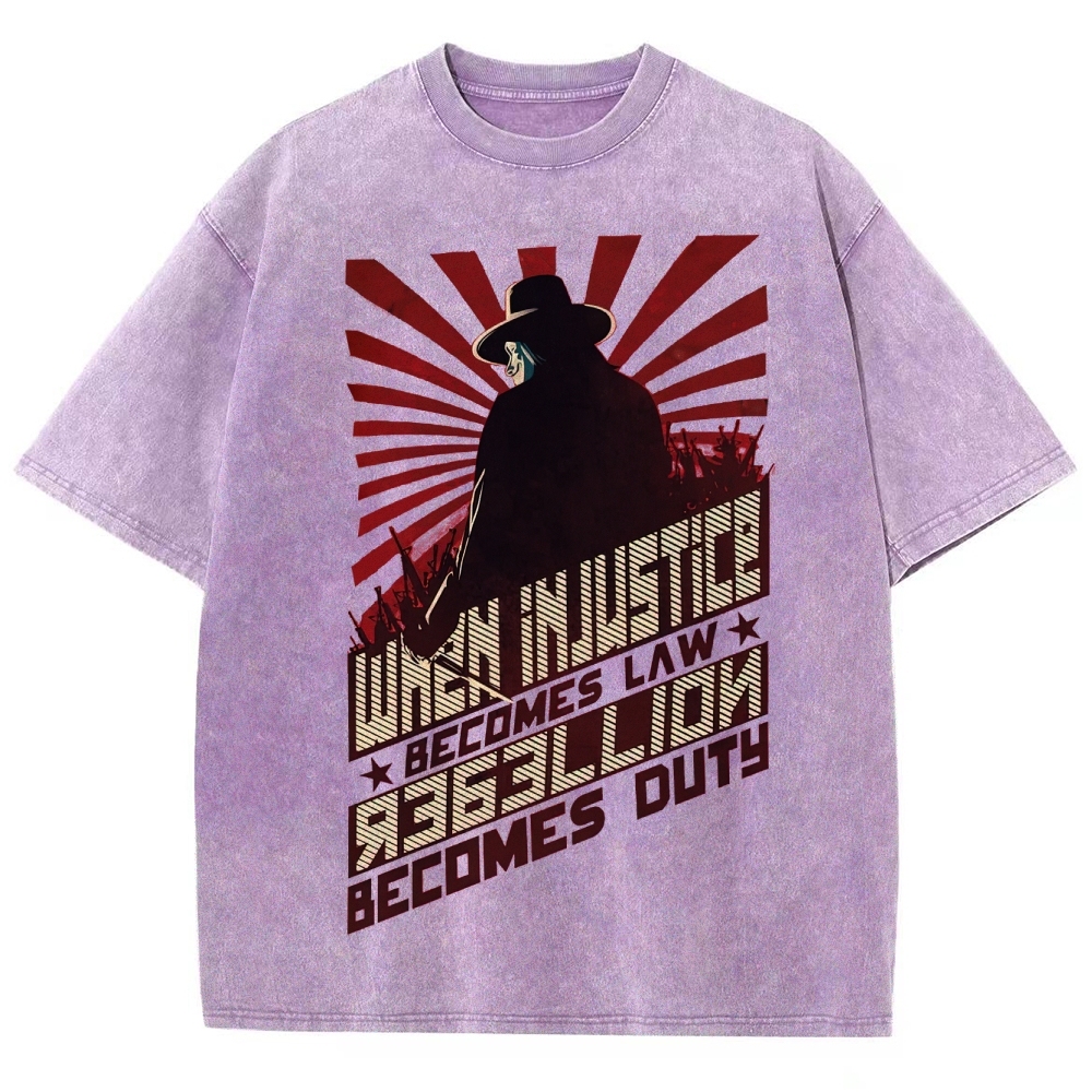 "When Injustice Becomes Law" Revolutionary Washed T-Shirt