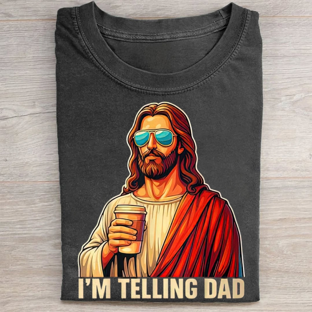 I'm Telling Dad Religious Christian Jesus Meme Washed Tee 