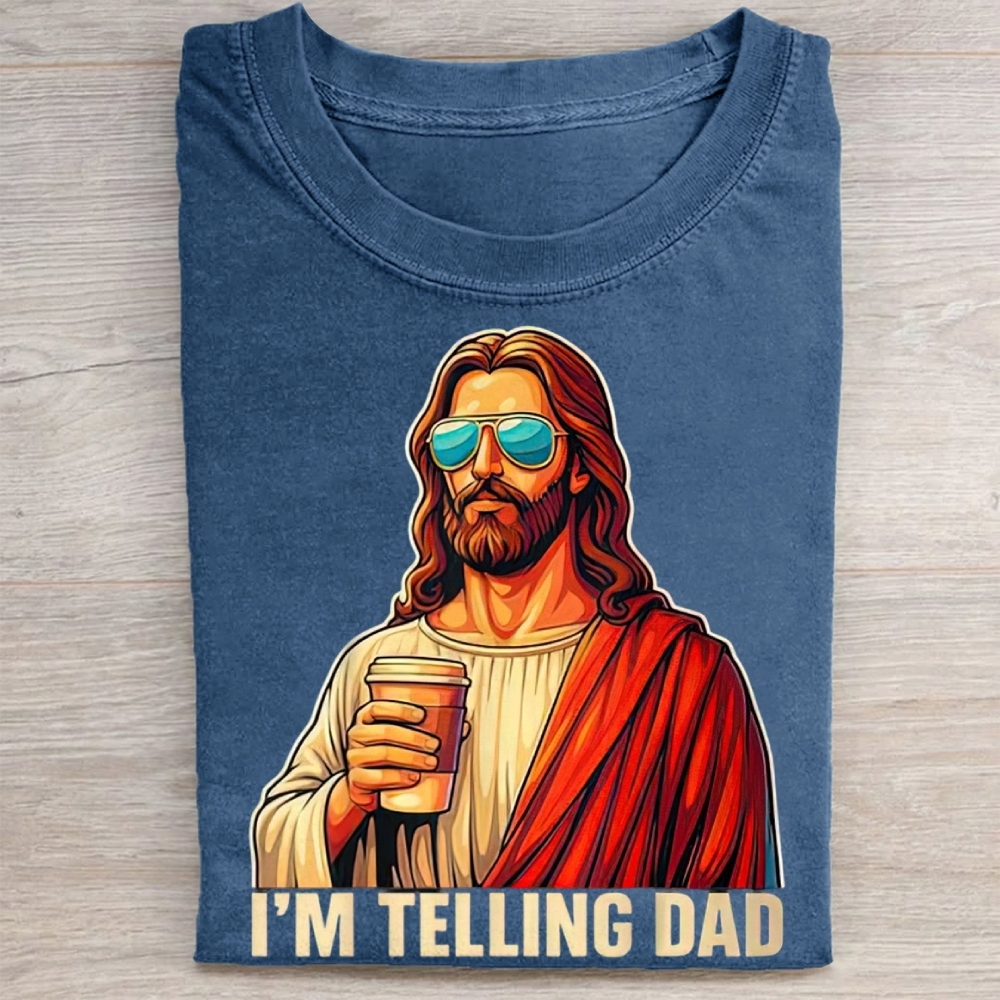 I'm Telling Dad Religious Christian Jesus Meme Washed Tee 
