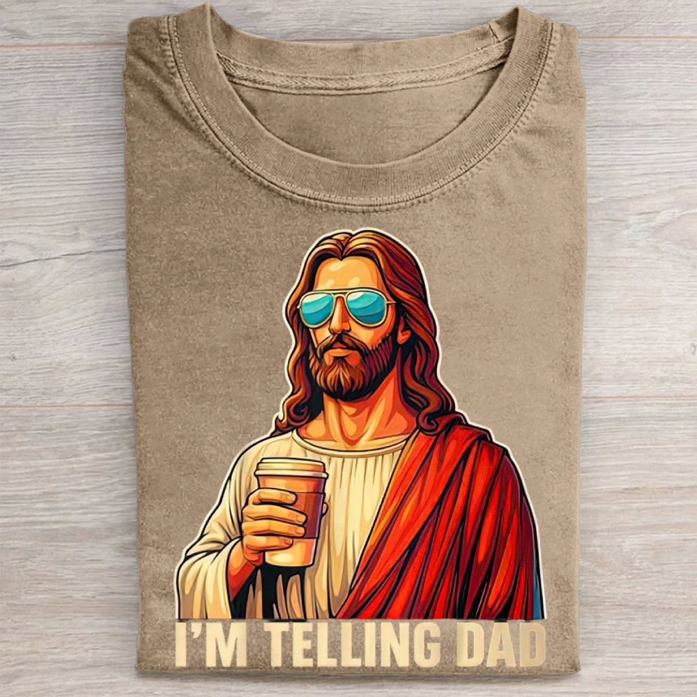 I'm Telling Dad Religious Christian Jesus Meme Washed Tee