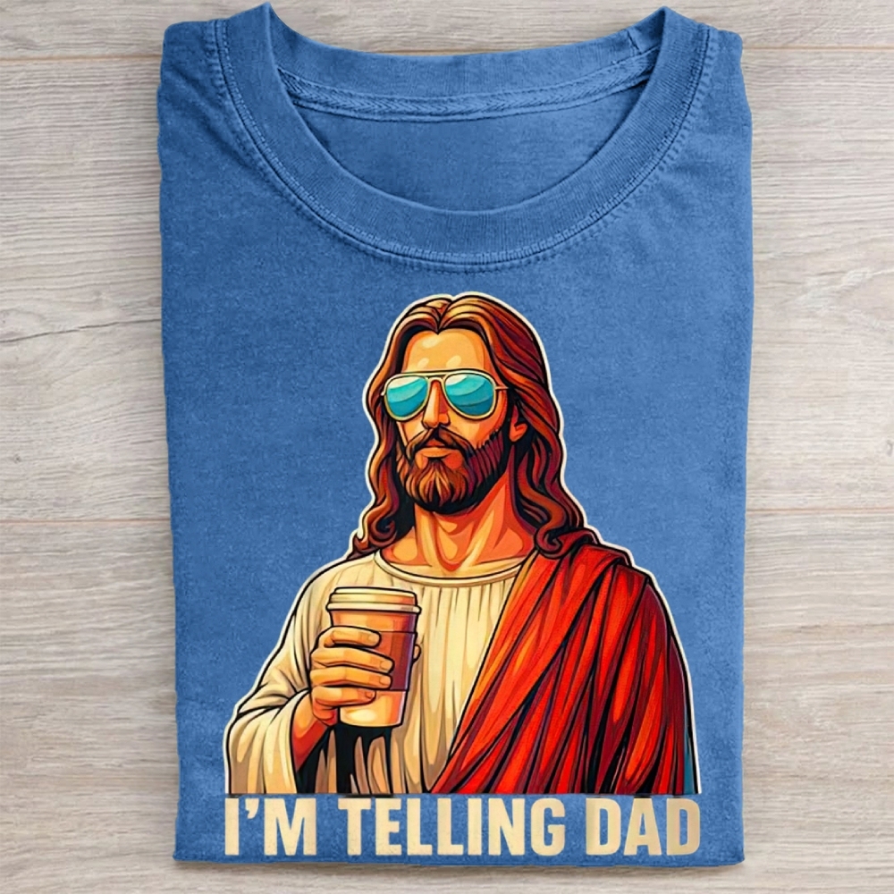 I'm Telling Dad Religious Christian Jesus Meme Washed Tee 