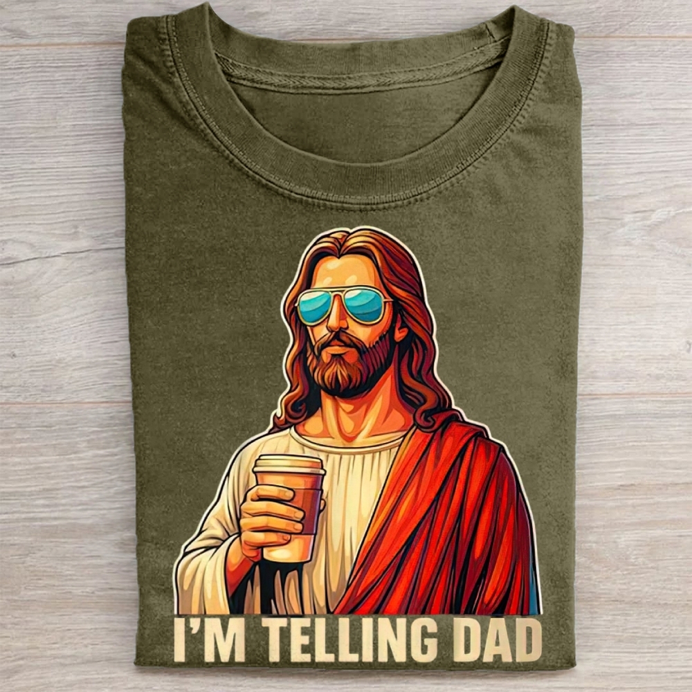 I'm Telling Dad Religious Christian Jesus Meme Washed Tee 