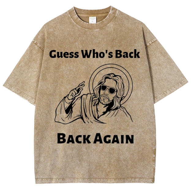 "Guess Who's Back" Cool Savior Washed T-Shirt