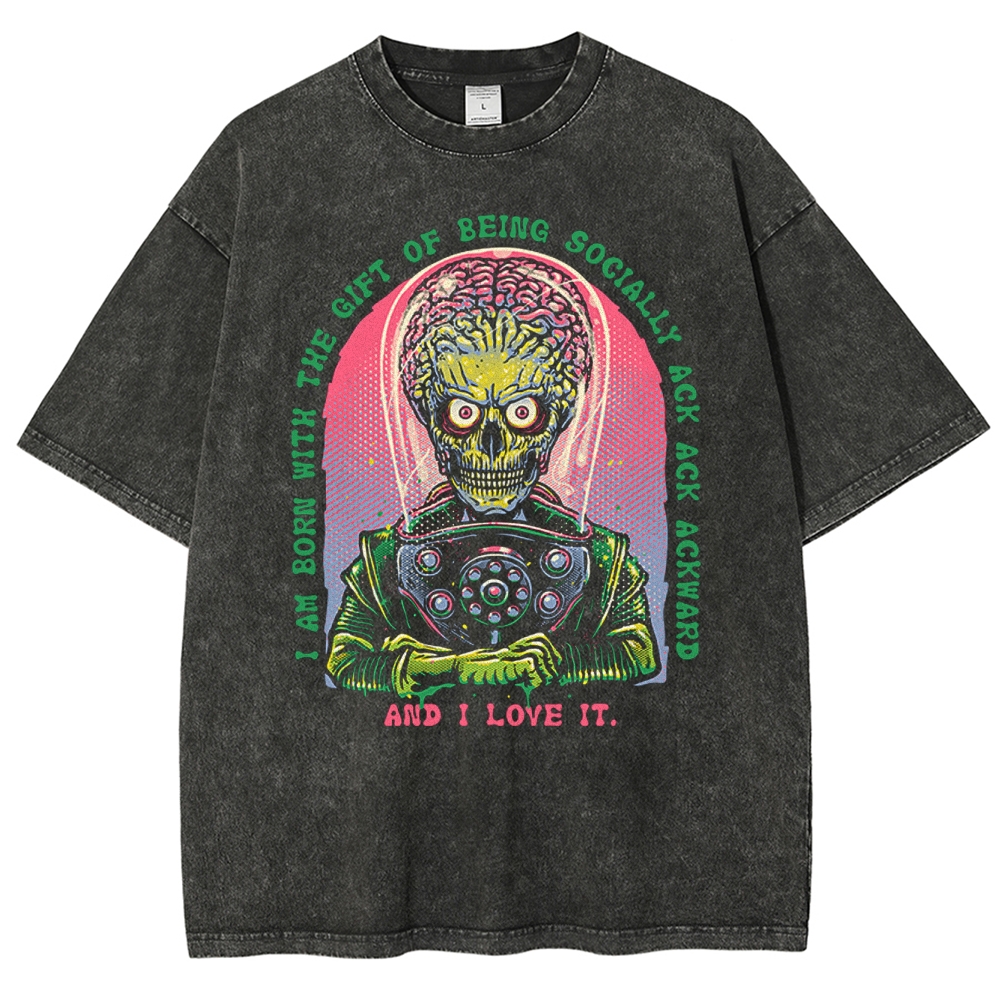 "Socially Ack Ack Ackward" Martian Alien Washed T-Shirt