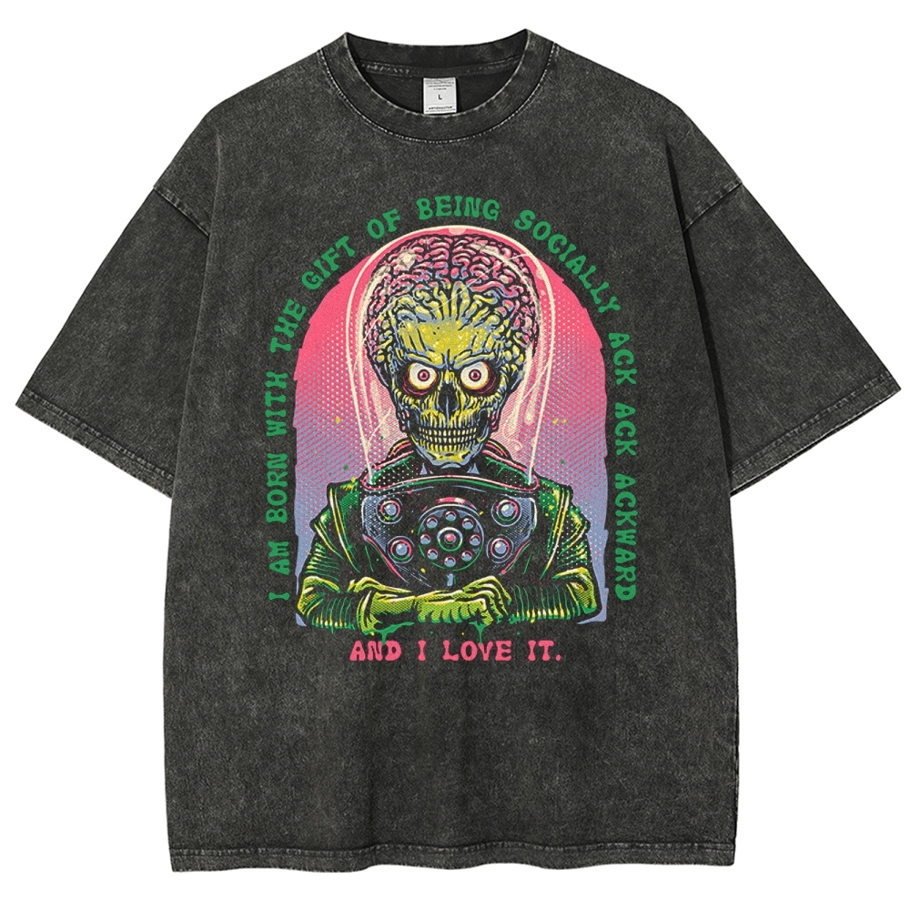 "Socially Ack Ack Ackward" Martian Alien Washed T-Shirt