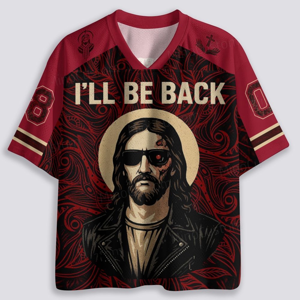 "I'll Be Back" Resurrectionist Breathable Mesh Jersey